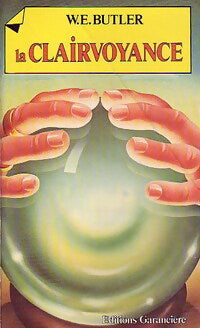 Livrenpoche : La clairvoyance - W.E. Butler - Livre