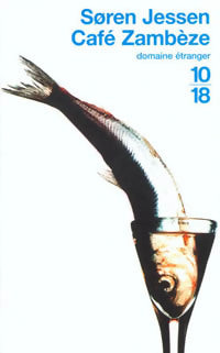 Livrenpoche : Café Zambèze - Soren Jessen - Livre
