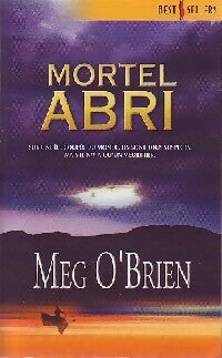 Livrenpoche : Mortel abri - Meg O'Brien - Livre