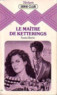 Livrenpoche : Le maître de Ketterings - Susan Barrie - Livre