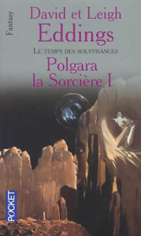 Livrenpoche : Polgara la sorcière Tome I : Le temps des souffrances - David Eddings, Leigh Eddings - Livre