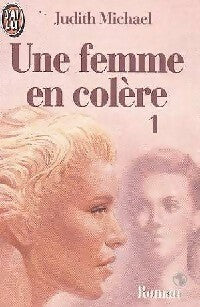 Livrenpoche : Une femme en colère Tome I - Judith Michael - Livre