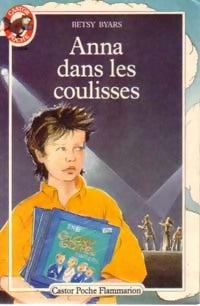 Livrenpoche : Anna dans les coulisses - Betsy Byars - Livre