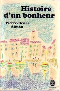 Livrenpoche : Figures à Cordouan Tome II : histoire d'un bonheur - Pierre Henri Simon - Livre