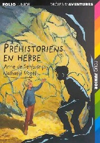 Livrenpoche : Préhistoriens en herbe - Anne De Semblançay - Livre