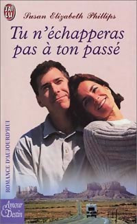 Livrenpoche : Tu n'échapperas pas à ton passé - Susan Elizabeth Phillips - Livre