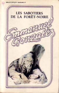 Livrenpoche : Les sabotiers de la forêt-noire - Emmanuel Gonzalès - Livre