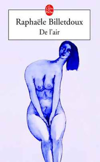 Livrenpoche : De l'air - Raphaële Billetdoux - Livre