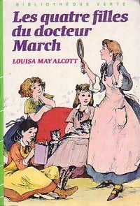 Livrenpoche : Les quatre filles du Dr March - Louisa May Alcott - Livre
