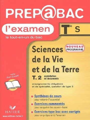 Livrenpoche : Sciences de la vie et de la terre Terminale S enseignements obligatoire et spécialité, question de type 2 - Jacques Bergeron - Livre