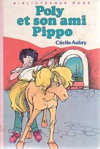 Livrenpoche : Poly et son ami Pippo - Cécile Aubry - Livre