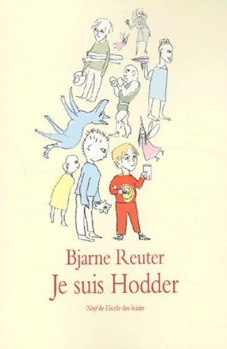 Livrenpoche : Je suis Hodder - Bjarne Reuter - Livre