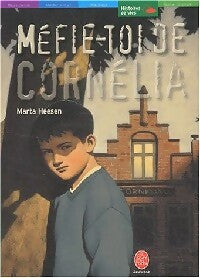 Livrenpoche : Méfie-toi de Cornélia - Marta Heesen - Livre