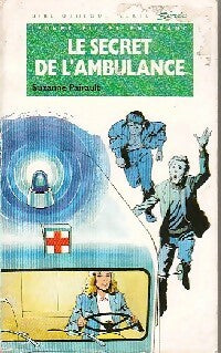 Livrenpoche : Le secret de l'ambulance - Suzanne Pairault - Livre