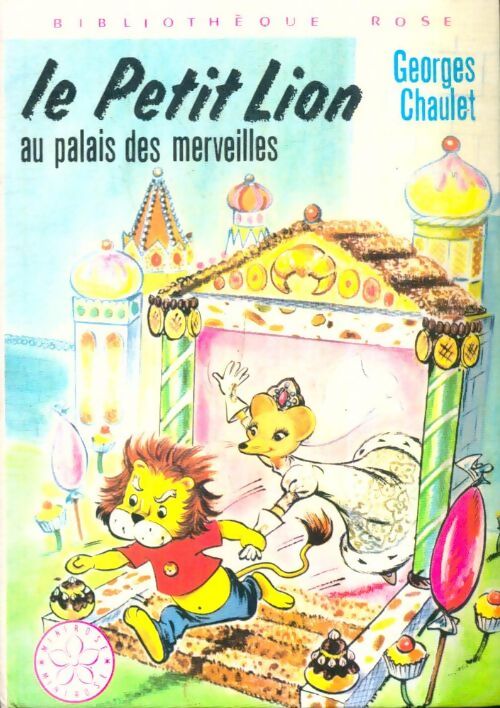 Livrenpoche : Le petit lion au palais des merveilles - Georges Chaulet - Livre