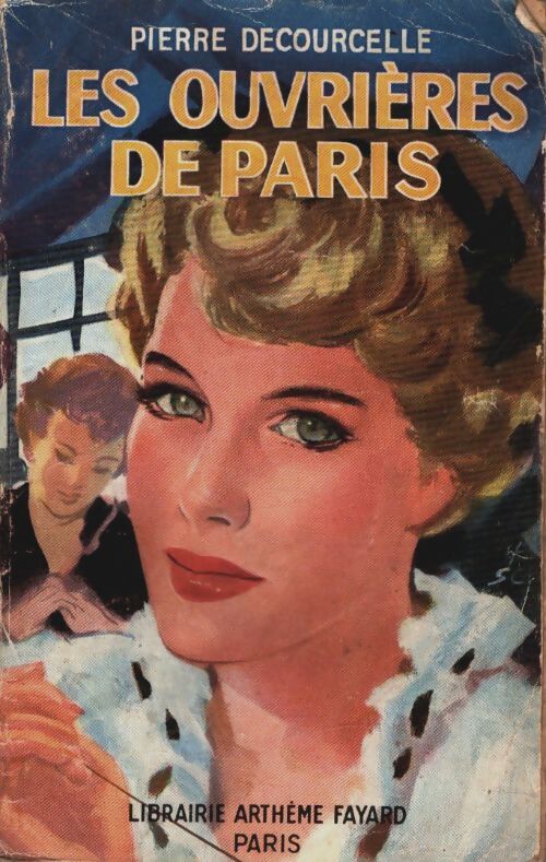 Livrenpoche : Les ouvrières de Paris - Pierre Decourcelle - Livre