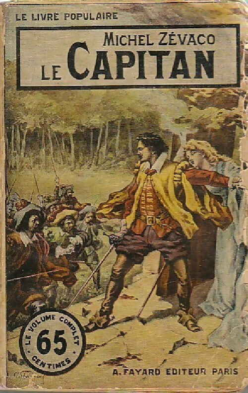 Livrenpoche : Le Capitan - Michel Zévaco - Livre