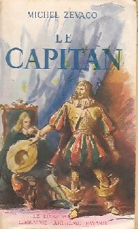 Livrenpoche : Le Capitan - Michel Zévaco - Livre