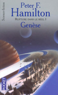 Livrenpoche : Rupture dans le réel Tome I : Genèse - Peter F. Hamilton - Livre