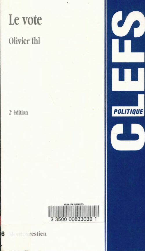 Livrenpoche : Le vote - Olivier Ihl - Livre