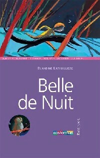 Livrenpoche : Belle de nuit - Blandine Lathuillière - Livre