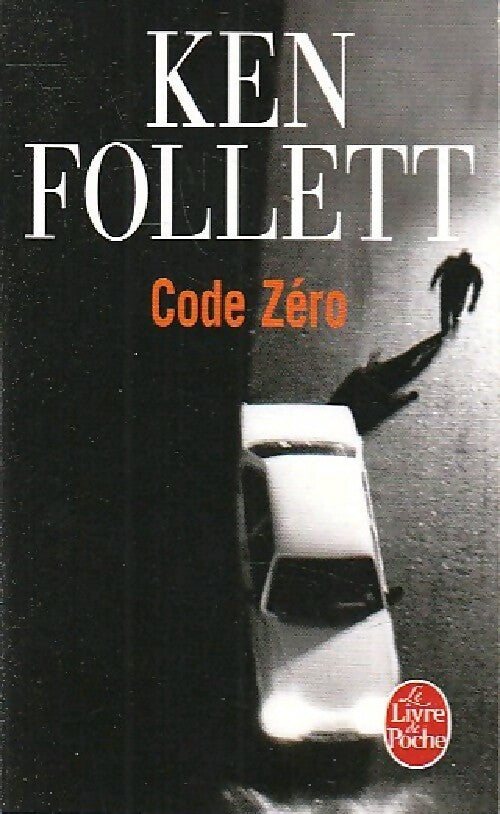 Livrenpoche : Code zéro - Ken Follett - Livre