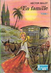 Livrenpoche : En famille Tome I - Hector Malot - Livre