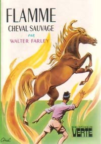 Livrenpoche : Flamme, cheval sauvage - Walter Farley - Livre