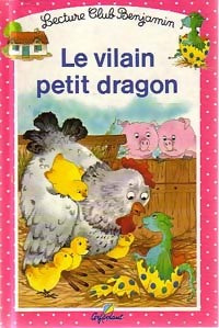 Livrenpoche : Le vilain petit dragon - Ann Rocard - Livre