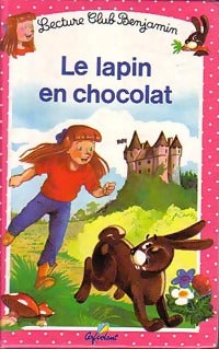 Livrenpoche : Le lapin en chocolat - Ann Rocard - Livre