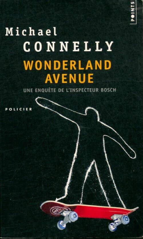 Livrenpoche : Wonderland Avenue - Michael Connelly - Livre