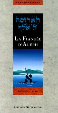 Livrenpoche : La fiancée d'Aleph - Anne Quesemand - Livre