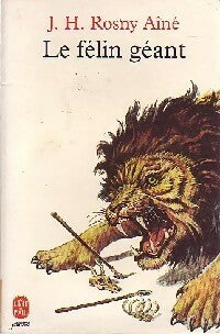 Livrenpoche : Le félin géant - Joseph-Henry Rosny Ainé - Livre