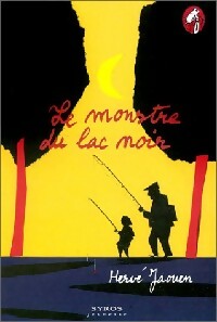 Livrenpoche : Le monstre du lac noir - Hervé Jaouen - Livre