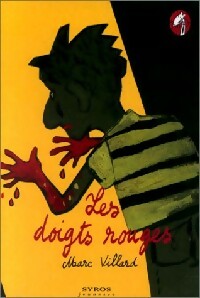 Livrenpoche : Les doigts rouges - Marc Villard - Livre
