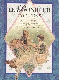 Livrenpoche : Le bonheur - Helen Exley - Livre