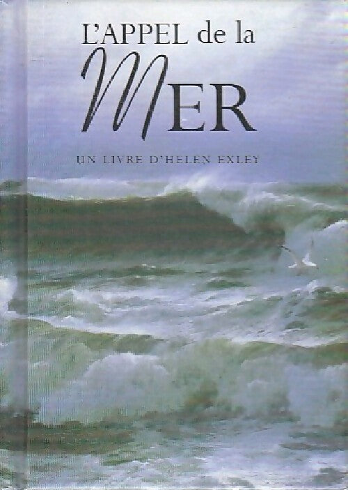 Livrenpoche : L'appel de la mer - Helen Exley - Livre