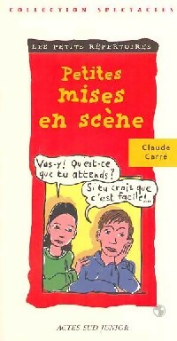 Livrenpoche : Petites mises en scène - Claude Carré - Livre