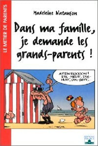 Livrenpoche : Dans ma famille, je demande les grands-parents ! - M. Natanson - Livre