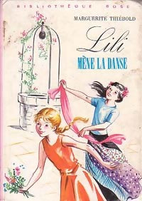 Livrenpoche : Lili mène la danse - Marguerite Thiébold - Livre