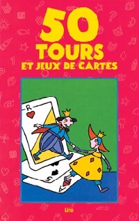 Livrenpoche : 50 tours et jeux de cartes - Dolorès Mora - Livre