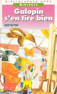 Livrenpoche : Galopin s'en tire bien - Enid Blyton - Livre