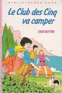Livrenpoche : Le club des cinq va camper - Enid Blyton - Livre
