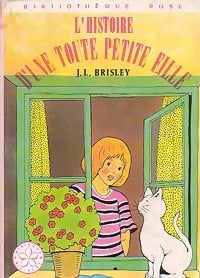 Livrenpoche : L'histoire d'une toute petite fille - Joyce L. Brisley - Livre