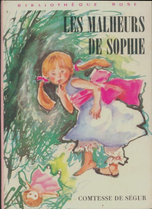 Livrenpoche : Les malheurs de Sophie - Comtesse De Ségur - Livre