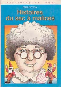 Livrenpoche : Histoires du sac à malices - Enid Blyton - Livre