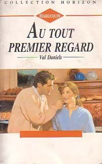 Livrenpoche : Au tout premier regard - Val Daniels - Livre