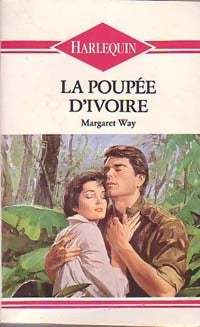Livrenpoche : La poupée d'ivoire - Margaret Way - Livre