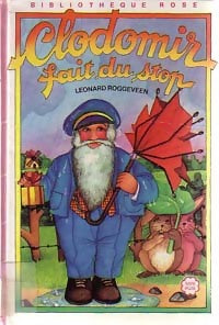 Livrenpoche : Clodomir fait du stop - Leonard Roggeveen - Livre