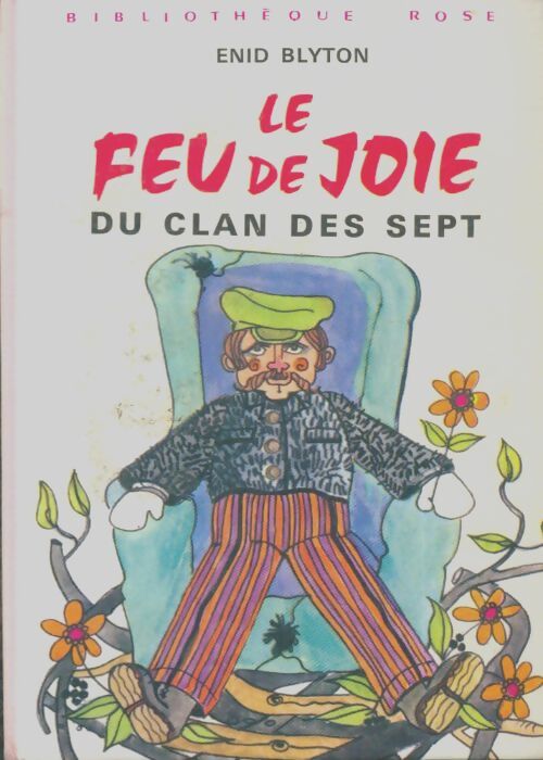 Le feu de joie du Clan des Sept - Enid Blyton - Livre